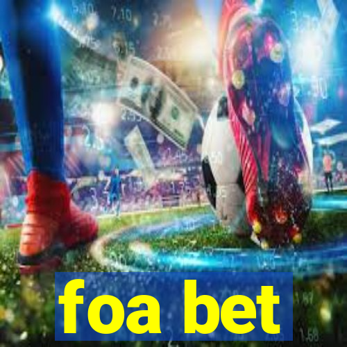 foa bet